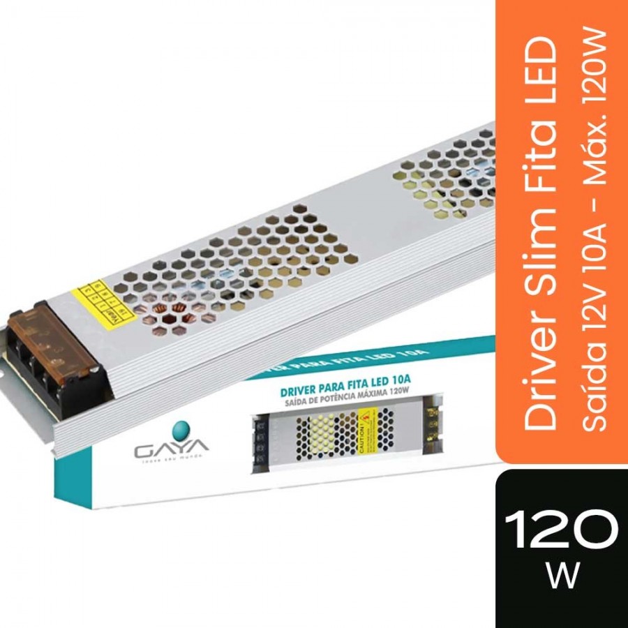 Driver Slim p/ Fita LED - Saída 12V 10A - Potência Máx. 120W - Bivolt - Gaya Ref 9368