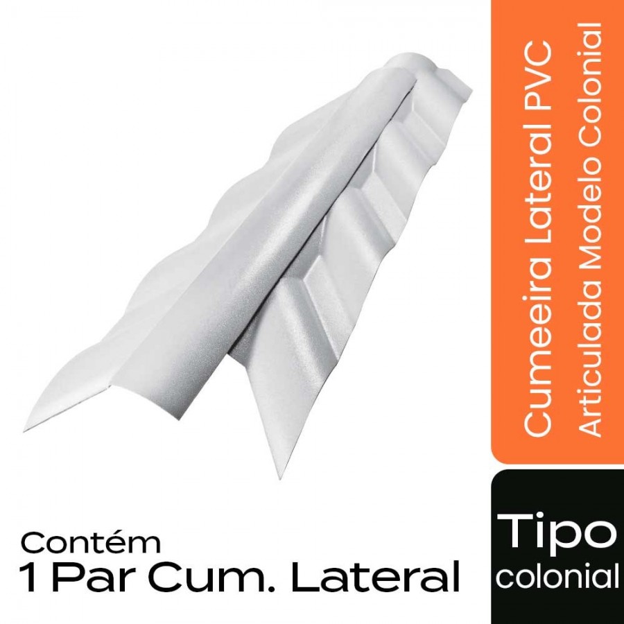 Cumeeira Lateral Articulada de PVC p/ Telha Tipo Colonial - 116x44cm - Branco Permatti