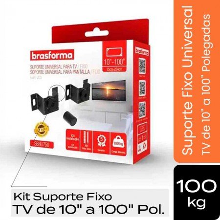 Kit Suporte Fixo Universal p/ TV de 10" a 100" Polegadas - Brasforma