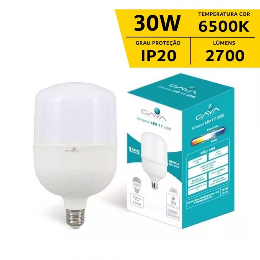 Lâmpada LED T7 Bulbo Alta Potência - 30W IP20 Bivolt - 6.500K - Gaya Ref 9589